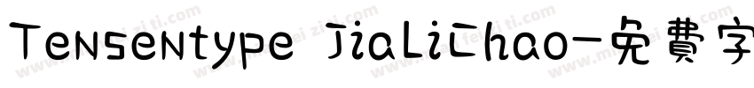 Tensentype JiaLiChao字体转换